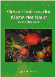 Buch - Gesundheit aus der Küche der Natur